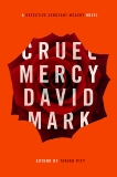 Cruel Mercy, Mark, David