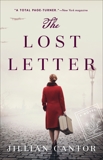 The Lost Letter: A Novel, Cantor, Jillian