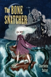 The Bone Snatcher, Salter, Charlotte