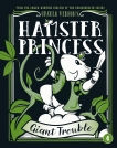 Hamster Princess: Giant Trouble, Vernon, Ursula