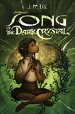 Song of the Dark Crystal #2, Lee, J. M.