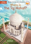 Where Is the Taj Mahal?, Hoobler, Dorothy & Hoobler, Thomas