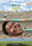 Who Is Pele?, Buckley, James