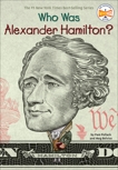 Who Was Alexander Hamilton?, Belviso, Meg & Pollack, Pam