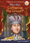 Who Was Catherine the Great?, Belviso, Meg & Pollack, Pam