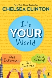 It's Your World: Get Informed, Get Inspired & Get Going!, Clinton, Chelsea