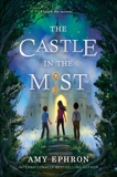 The Castle in the Mist, Ephron, Amy