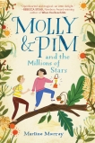 Molly & Pim and the Millions of Stars, Murray, Martine