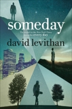 Someday, Levithan, David