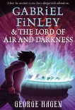 Gabriel Finley and the Lord of Air and Darkness, Hagen, George