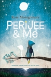 Perijee & Me, Montgomery, Ross