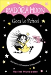 Isadora Moon Goes to School, Muncaster, Harriet