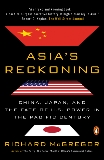 Asia's Reckoning: China, Japan, and the Fate of U.S. Power in the Pacific Century, McGregor, Richard