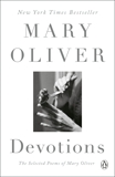 Devotions: The Selected Poems of Mary Oliver, Oliver, Mary