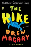 The Hike: A Novel, Magary, Drew