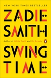 Swing Time: A Novel, Smith, Zadie