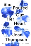 She Poured Out Her Heart, Thompson, Jean