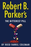 Robert B. Parker's The Bitterest Pill, Coleman, Reed Farrel