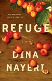 Refuge: A Novel, Nayeri, Dina