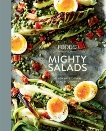 Food52 Mighty Salads: 60 New Ways to Turn Salad into Dinner [A Cookbook], 