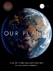 Our Planet, Pearce, Fred & Fothergill, Alastair & Scholey, Keith