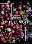 Ottolenghi Flavor: A Cookbook, Ottolenghi, Yotam & Belfrage, Ixta & Wigley, Tara