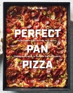 Perfect Pan Pizza: Square Pies to Make at Home, from Roman, Sicilian, and Detroit, to Grandma Pies and Focaccia [A Cookbook], Reinhart, Peter