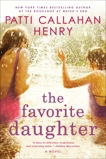 The Favorite Daughter, Henry, Patti Callahan