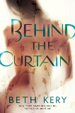 Behind the Curtain, Kery, Beth