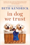 In Dog We Trust, Kendrick, Beth