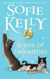 A Tale of Two Kitties, Kelly, Sofie