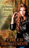 Veiled Enchantments, Blake, Deborah
