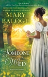 Someone to Wed, Balogh, Mary