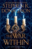 The War Within, Donaldson, Stephen R.
