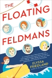 The Floating Feldmans, Friedland, Elyssa