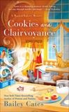 Cookies and Clairvoyance, Cates, Bailey