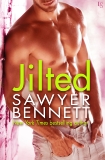 Jilted: A Love Hurts Novel, Bennett, Sawyer