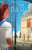 The Paris Spy: A Maggie Hope Mystery, MacNeal, Susan Elia