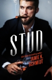 Stud: A Novel, Schmidt, Jamie K.