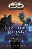 Shadows Rising (World of Warcraft: Shadowlands), Roux, Madeleine