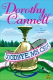 Goodbye, Ms. Chips: An Ellie Haskell Mystery, Cannell, Dorothy