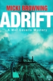Adrift: A Mer Cavallo Mystery, Browning, Micki