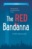 The Red Bandanna (Young Readers Adaptation), Rinaldi, Tom