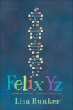 Felix Yz, Bunker, Lisa