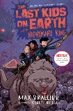 The Last Kids on Earth and the Nightmare King, Brallier, Max