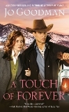 A Touch of Forever, Goodman, Jo