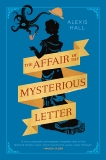 The Affair of the Mysterious Letter, Hall, Alexis