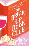 The Break-Up Book Club, Wax, Wendy