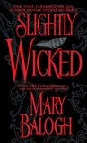 Slightly Wicked, Balogh, Mary