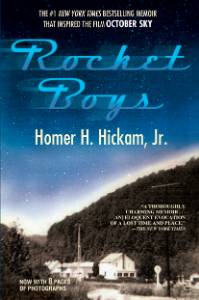 Rocket Boys, Hickam, Homer H. & Hickam, Homer